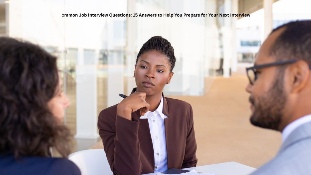 Common Job Interview Questions